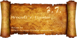 Hrncsár Tivadar névjegykártya